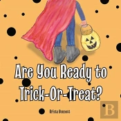 Are You Ready To Trick-Or-Treat?