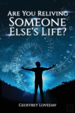 Bertrand.pt - Are You Reliving Someone Else'S Life?     The Loveday Method.