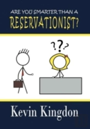 Are You Smarter Than A Reservationist?