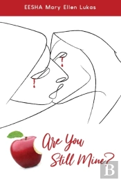 Are You Still Mine?