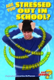 Are You Stressed Out In School?
