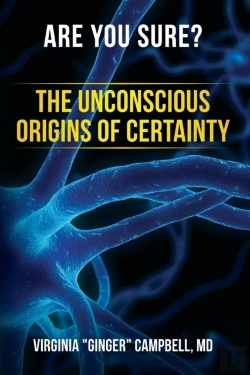 Bertrand.pt - Are You Sure? The Unconscious Origins Of Certainty
