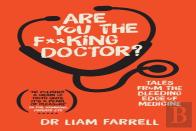 Are You The F**King Doctor?