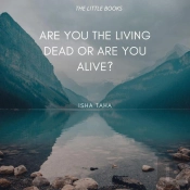 Are You The Living Dead, Or Are You Alive?