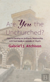 Are You The Unchurched?