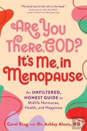 Are You There, God? It'S Me, In Menopause