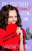 Are You There, Karma? It'S Me, Jane.