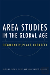 Area Studies In The Global Age