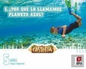 Areas Integradas. 3 Infantil. Tercer Trimestre. Castoria