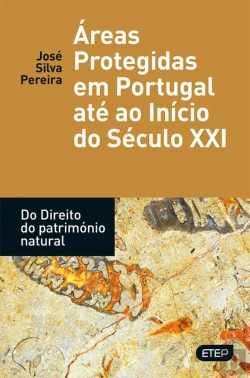 Bertrand.pt - Áreas Protegidas em Portugal até ao Início do Século XXI
