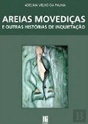 Areias Movediças e Outras Histórias de Inquietação