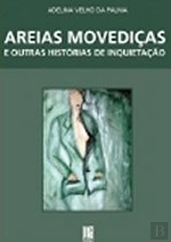 Bertrand.pt - Areias Movediças e Outras Histórias de Inquietação