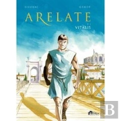Arelate T.1 : Vitalis