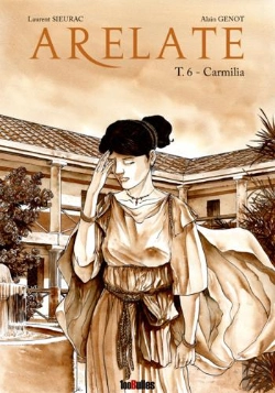 Bertrand.pt - Arelate Tome 6 : Carmilia