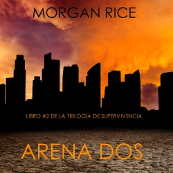Bertrand.pt - Arena Dos (Libro #2 De La Trilogía De Supervivencia)