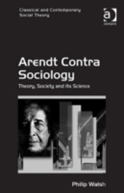 Arendt Contra Sociology
