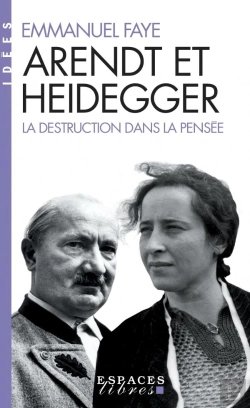 Bertrand.pt - Arendt Et Heidegger ; La Destruction Dans La Pensée
