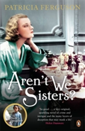 Aren'T We Sisters?