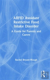 Arfid Avoidant Restrictive Food Intake Disorder