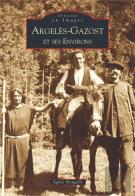 Argelès-Gazost Et Ses Environs