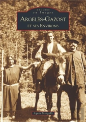 Argeles-Gazost Et Ses Environs