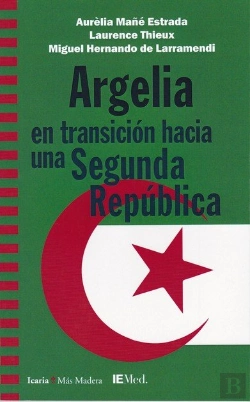 Bertrand.pt - Argelia En Transición Hacia Una Segunda República