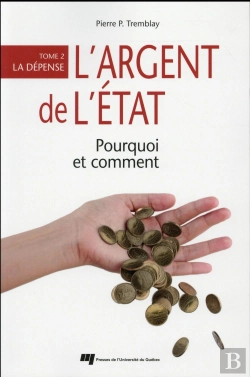 Bertrand.pt - Argent De L'État ; Pourquoi Et Comment?