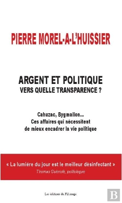 Bertrand.pt - Argent Et Politique ; Vers Quelle Transparence ?