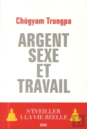 Argent, Sexe Et Travail ; S'Éveiller À La Vie Réelle