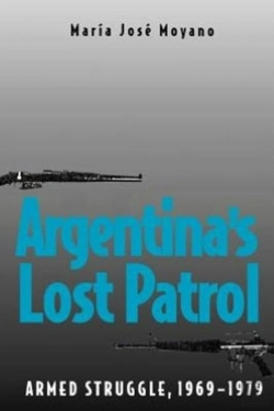 Bertrand.pt - Argentina'S Lost Patrol