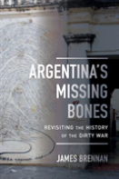 Argentina'S Missing Bones