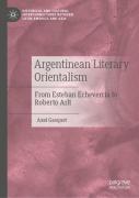 Argentinean Literary Orientalism
