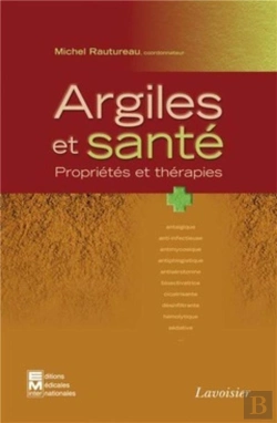 Bertrand.pt - Argile Et Santé ; Propriétés Et Thérapies