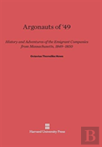 Argonauts Of '49