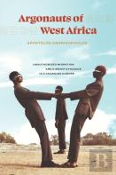 Argonauts Of West Africa