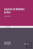 Arguições de Nulidades de Atos