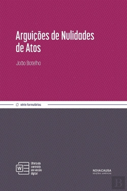 Bertrand.pt - Arguições de Nulidades de Atos