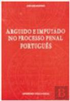 Arguido e Imputado no Processo Penal Português