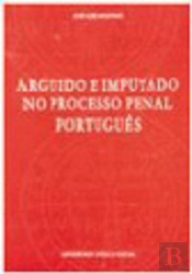 Arguido e Imputado no Processo Penal Português
