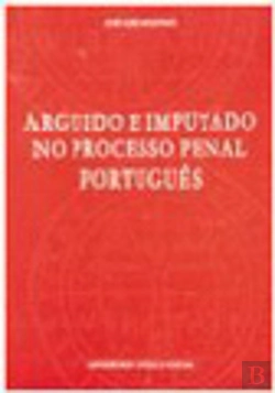Bertrand.pt - Arguido e Imputado no Processo Penal Português