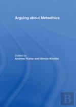Arguing About Metaethics