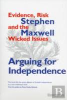 Arguing For Independence