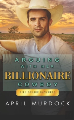 Bertrand.pt - Arguing With Her Billionaire Cowboy