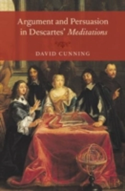 Bertrand.pt - Argument And Persuasion In Descartes' Meditations