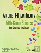 Argument-Driven Inquiry In Fifth-Grade Science
