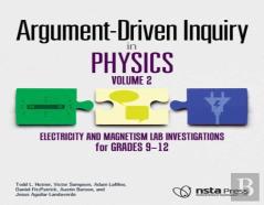 Argument-Driven Inquiry In Physics: Volume 2