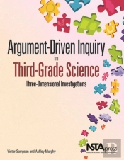 Argument-Driven Inquiry In Third-Grade Science