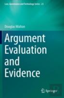 Argument Evaluation And Evidence