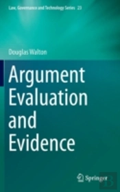 Argument Evaluation And Evidence