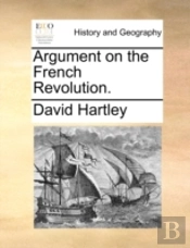 Argument On The French Revolution.